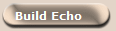 Build Echo