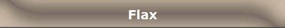 Flax