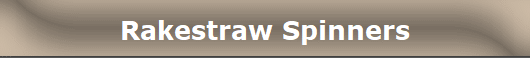Rakestraw Spinners