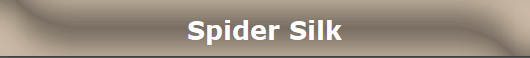Spider Silk